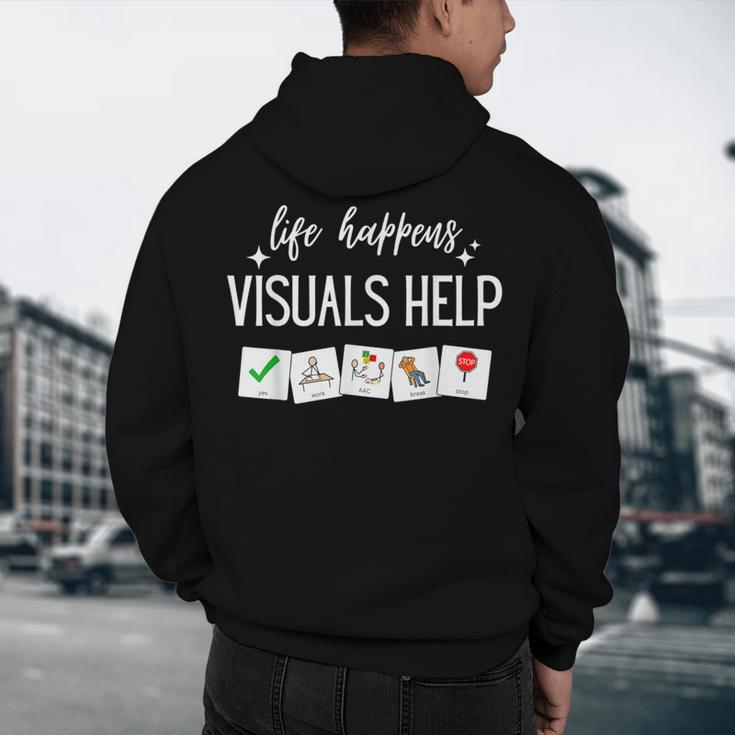 Life Happens Visuals Help Special Education Teacher Aide Men Women Men's Hoodie Back Print, novelty gifts, funny gifts Life Happens Visuals Help Special Education Teacher Aide Men Women Men's Hoodie Back Print, novelty gifts, funny gifts