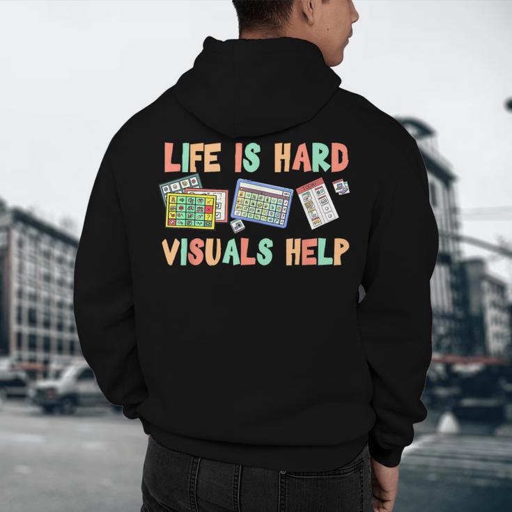 Life Is Hard Visuals Help Special Education SPED Teacher Men's Hoodie Back Print, novelty gifts, funny gifts Life Is Hard Visuals Help Special Education SPED Teacher Men's Hoodie Back Print, novelty gifts, funny gifts
