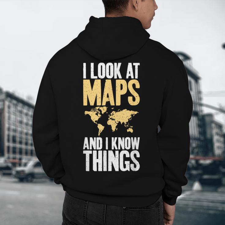 I Look At Maps And i Know Things Teacher Geographer Men's Hoodie Back Print, novelty gifts, funny gifts I Look At Maps And i Know Things Teacher Geographer Men's Hoodie Back Print, novelty gifts, funny gifts