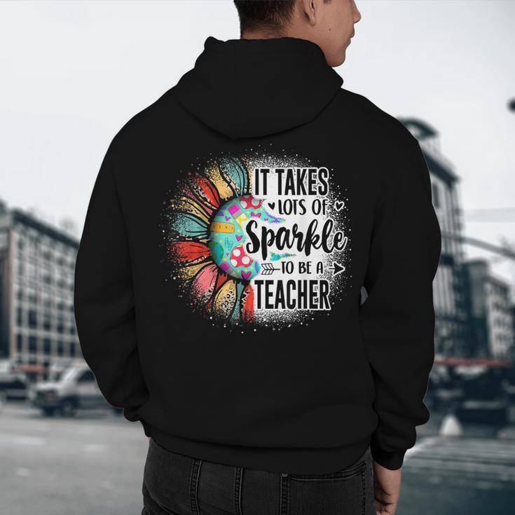 It Take Lots Of Sparkle To Be A Teacher With Sunflower Men's Hoodie Back Print, novelty gifts, funny gifts