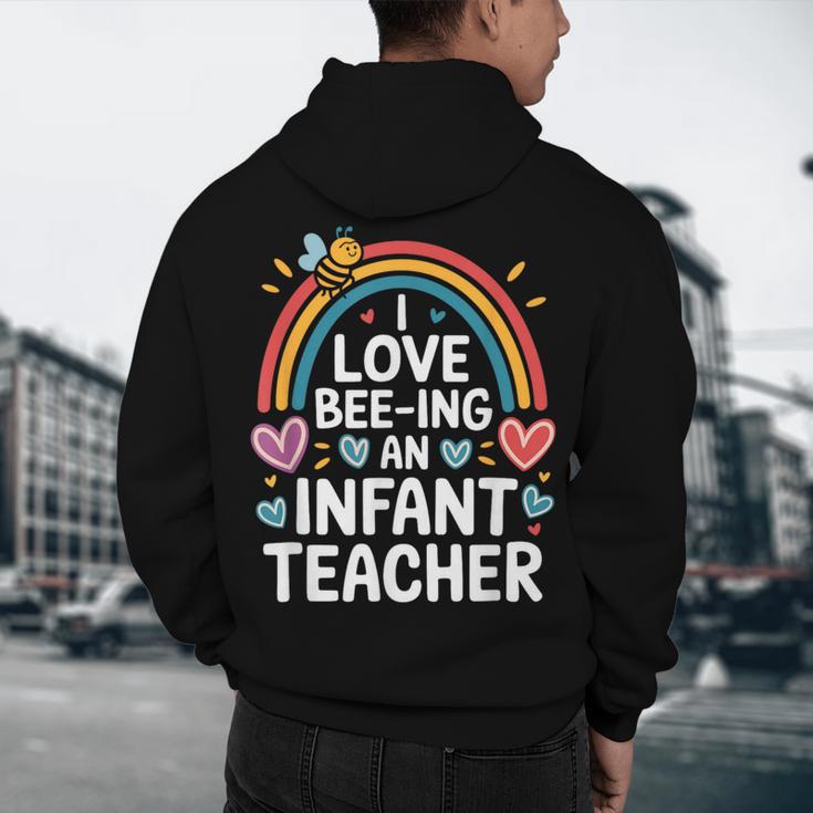 I Love Bee-Ing An Infant Teacher Toddler Teaching Men's Hoodie Back Print, novelty gifts, funny gifts I Love Bee-Ing An Infant Teacher Toddler Teaching Men's Hoodie Back Print, novelty gifts, funny gifts