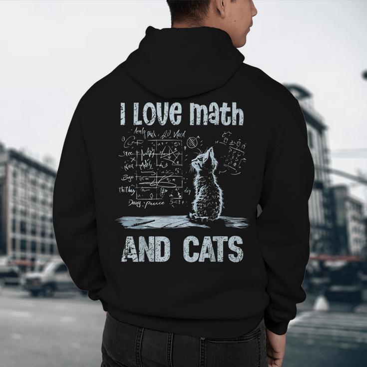 I Love Math And Cats Cat Lover Science Teacher Student Men's Hoodie Back Print, novelty gifts, funny gifts I Love Math And Cats Cat Lover Science Teacher Student Men's Hoodie Back Print, novelty gifts, funny gifts
