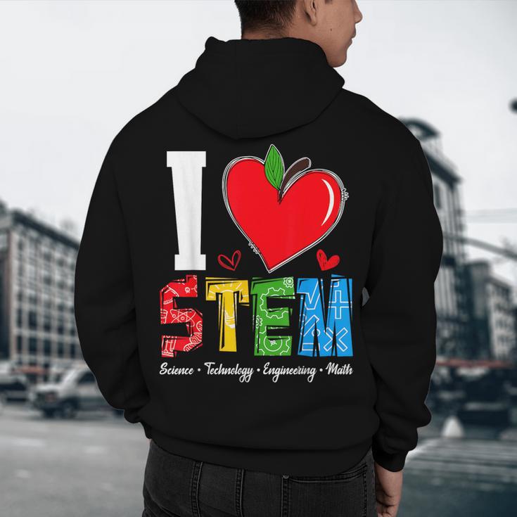 I Love STEM Student Teacher 1st Day Of School Back To School Men's Hoodie Back Print, novelty gifts, funny gifts