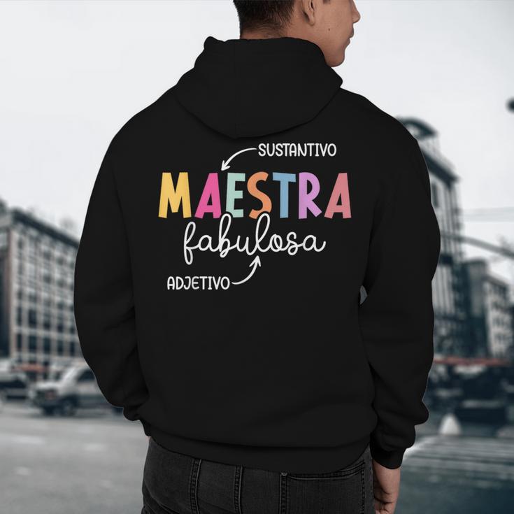Maestra Fabulosa Maestra De EspañOl Spanish Teacher Men's Hoodie Back Print, novelty gifts, funny gifts Maestra Fabulosa Maestra De EspañOl Spanish Teacher Men's Hoodie Back Print, novelty gifts, funny gifts