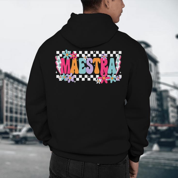 Maestra Teacher Spanish Back To School First Day Of School Men's Hoodie Back Print, novelty gifts, funny gifts