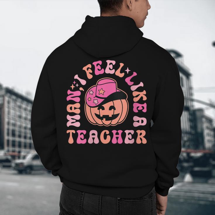 Man I Feel Like a Teacher Women Western Teacher Halloween Men's Hoodie Back Print, novelty gifts, funny gifts Man I Feel Like a Teacher Women Western Teacher Halloween Men's Hoodie Back Print, novelty gifts, funny gifts
