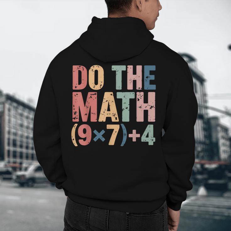 Do The Math 67 Meme Six Seven Teacher Men's Hoodie Back Print, novelty gifts, funny gifts Do The Math 67 Meme Six Seven Teacher Men's Hoodie Back Print, novelty gifts, funny gifts