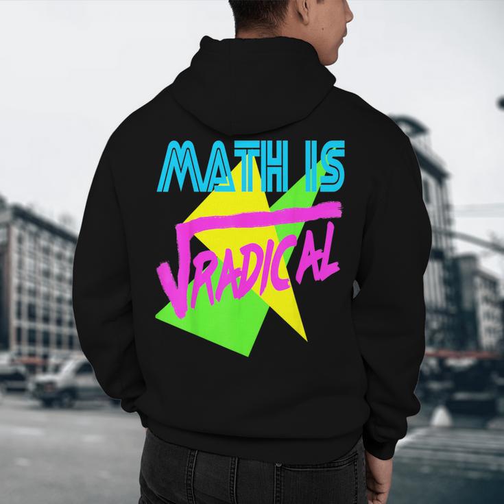 Math Is Radical Retro 80s Vintage Algebra Teacher Men's Hoodie Back Print, novelty gifts, funny gifts Math Is Radical Retro 80s Vintage Algebra Teacher Men's Hoodie Back Print, novelty gifts, funny gifts