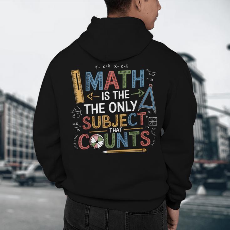 Math Teacher Mathematician Subject Mathematics Joke Men's Hoodie Back Print, novelty gifts, funny gifts Math Teacher Mathematician Subject Mathematics Joke Men's Hoodie Back Print, novelty gifts, funny gifts