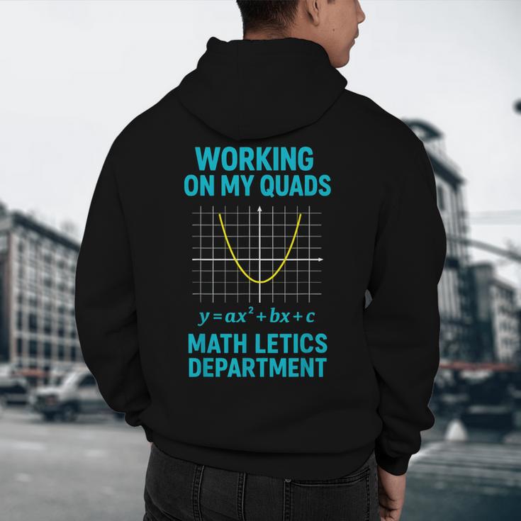 Mathletics Working On My Quads Algebra Math Teacher Men's Hoodie Back Print, novelty gifts, funny gifts Mathletics Working On My Quads Algebra Math Teacher Men's Hoodie Back Print, novelty gifts, funny gifts