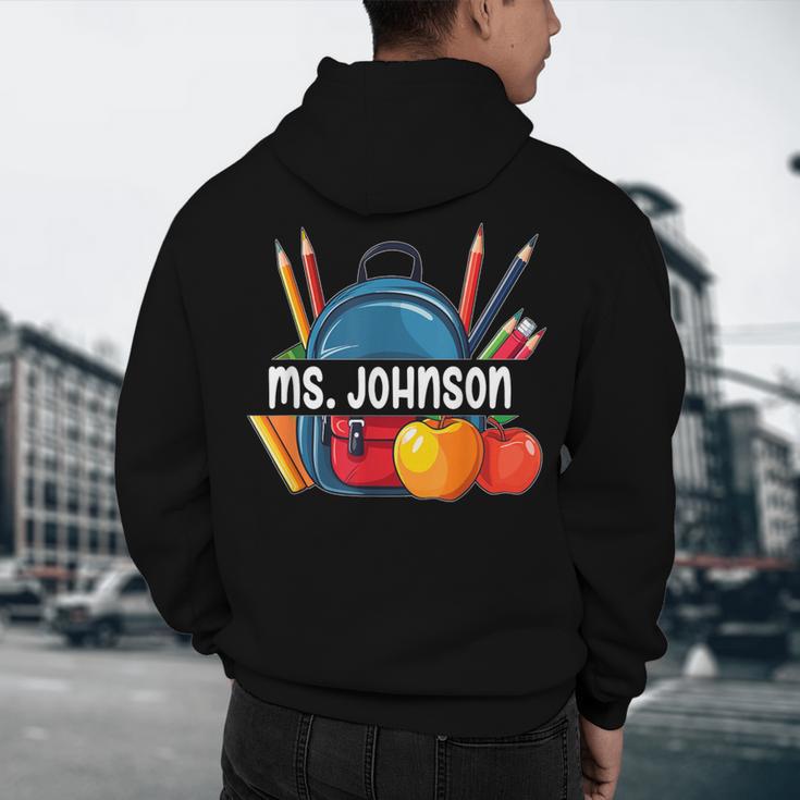 Ms Johnson Personalized Name Back To School Teacher For Men Women Kids Men's Hoodie Back Print, novelty gifts, funny gifts