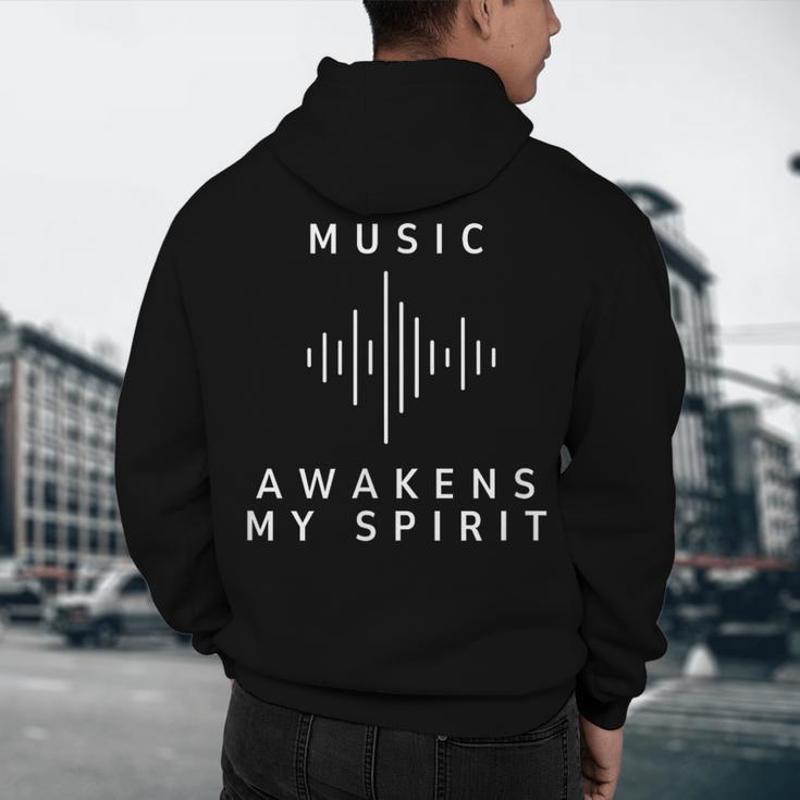 Music Awakens My Spirit Inspiring Musician Teacher Quote Men's Hoodie Back Print, novelty gifts, funny gifts
