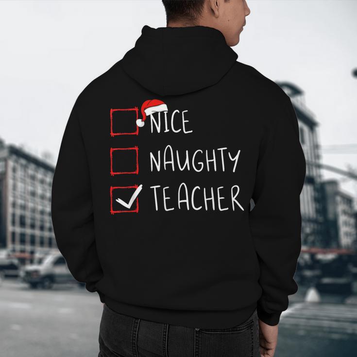 Nice Naughty Teacher Christmas List Instructor Santa Claus Men Women Men's Hoodie Back Print, novelty gifts, funny gifts Nice Naughty Teacher Christmas List Instructor Santa Claus Men Women Men's Hoodie Back Print, novelty gifts, funny gifts