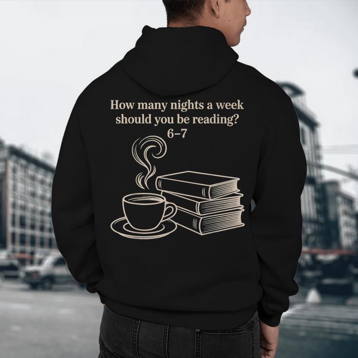 How Many Nights A Week Should You Be Reading 6-7 Teacher Fun Men's Hoodie Back Print, novelty gifts, funny gifts How Many Nights A Week Should You Be Reading 6-7 Teacher Fun Men's Hoodie Back Print, novelty gifts, funny gifts
