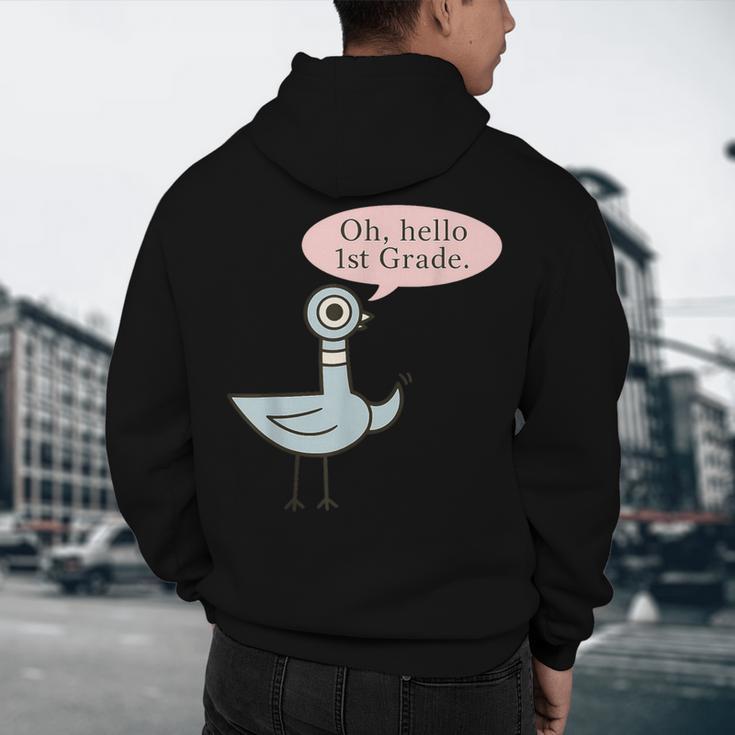 Oh Hello First Graders Cute Pigeon 1st Grade Teacher Men's Hoodie Back Print, novelty gifts, funny gifts Oh Hello First Graders Cute Pigeon 1st Grade Teacher Men's Hoodie Back Print, novelty gifts, funny gifts