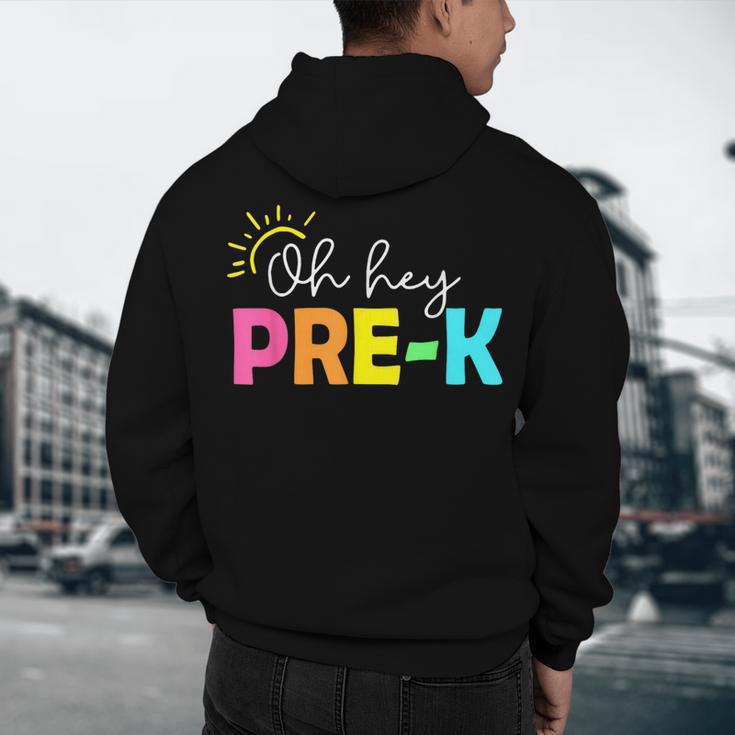 Oh Hey Pre-k Shirt Back To School Teachers Students Men's Hoodie Back Print, novelty gifts, funny gifts Oh Hey Pre-k Shirt Back To School Teachers Students Men's Hoodie Back Print, novelty gifts, funny gifts