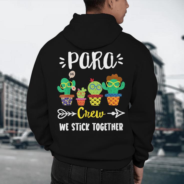 PARA Crew School Cactus Team PARA Teacher Squad For Men Women Kids Men's Hoodie Back Print, novelty gifts, funny gifts PARA Crew School Cactus Team PARA Teacher Squad For Men Women Kids Men's Hoodie Back Print, novelty gifts, funny gifts