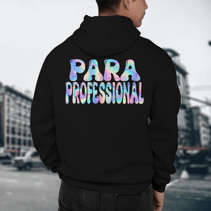 Paraprofessional Groovy Back To School Cute Teachers Women Men's Hoodie Back Print, novelty gifts, funny gifts Paraprofessional Groovy Back To School Cute Teachers Women Men's Hoodie Back Print, novelty gifts, funny gifts