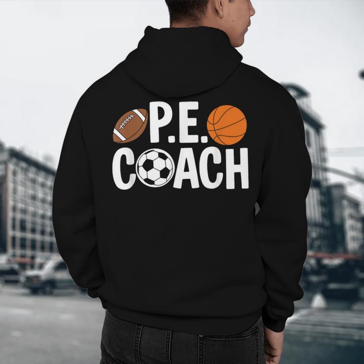 PE Gym Teacher Quotes School Class Instructor And Coach Men's Hoodie Back Print, novelty gifts, funny gifts