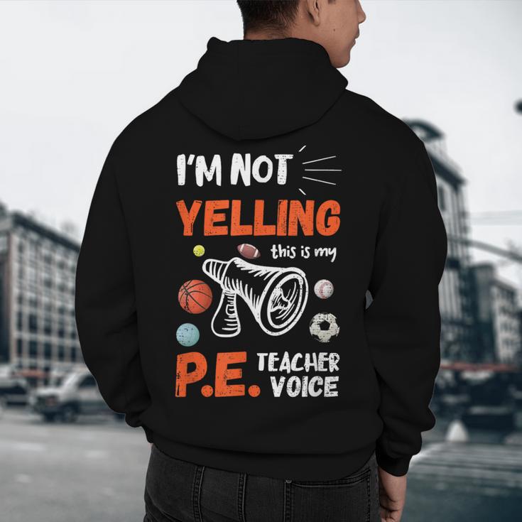 PE Teacher Voice PE Teacher School Fitness Class Men's Hoodie Back Print, novelty gifts, funny gifts PE Teacher Voice PE Teacher School Fitness Class Men's Hoodie Back Print, novelty gifts, funny gifts