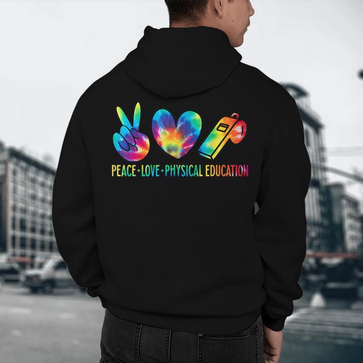 Peace Love Physical Education Tie Dye Sports PE Teacher Men's Hoodie Back Print, novelty gifts, funny gifts