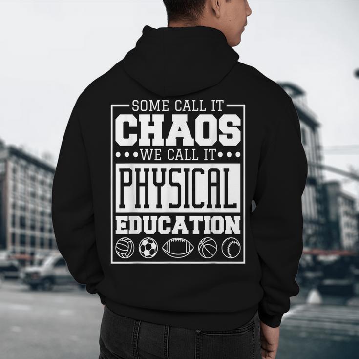 Physical Education s For Pe Teachers And Students Men's Hoodie Back Print, novelty gifts, funny gifts