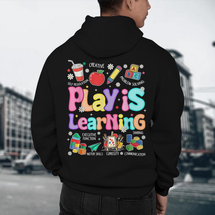 Play Is Learning Educational Teacher Women Men's Hoodie Back Print, novelty gifts, funny gifts