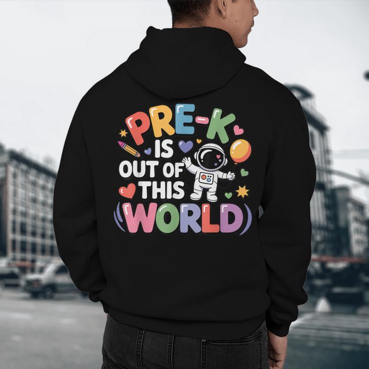 Pre-K Is Out Of This World Space Planets Teacher Men's Hoodie Back Print, novelty gifts, funny gifts Pre-K Is Out Of This World Space Planets Teacher Men's Hoodie Back Print, novelty gifts, funny gifts