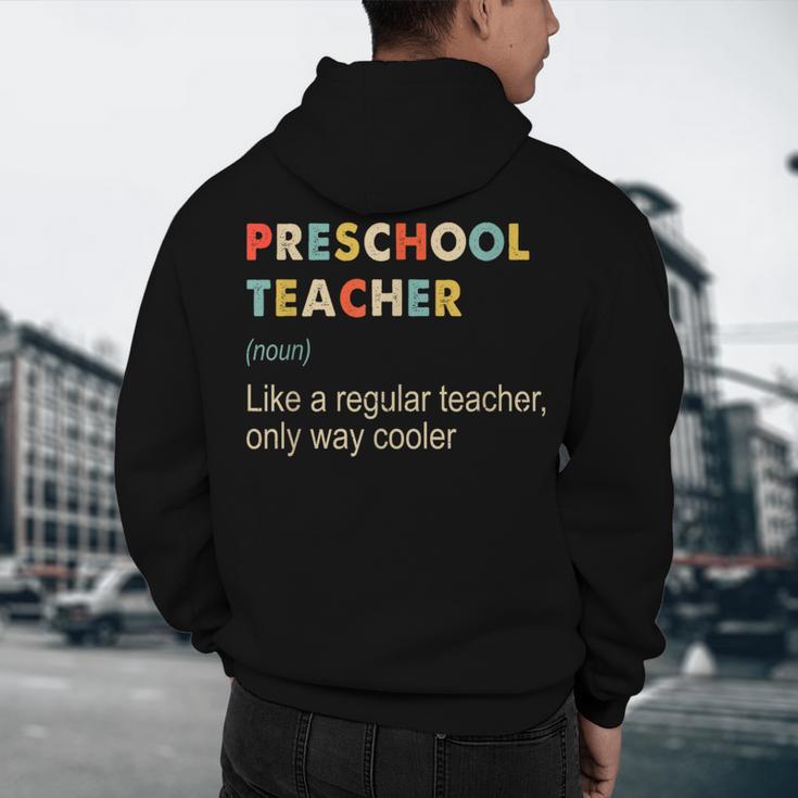 Preschool Teacher Kindergarten Teacher Definition Men's Hoodie Back Print, novelty gifts, funny gifts Preschool Teacher Kindergarten Teacher Definition Men's Hoodie Back Print, novelty gifts, funny gifts