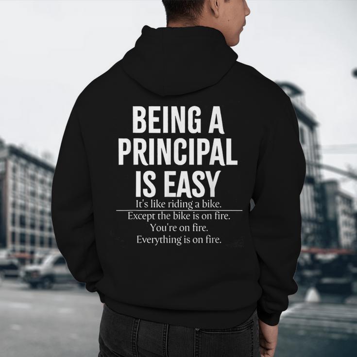 Being A Principal Is Easy School Principal Teacher Life Men's Hoodie Back Print, novelty gifts, funny gifts Being A Principal Is Easy School Principal Teacher Life Men's Hoodie Back Print, novelty gifts, funny gifts