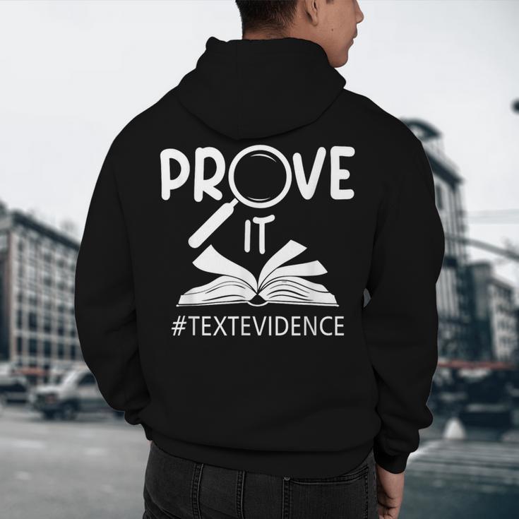 Prove It Text Evidences Reading Teacher First Day Of School Men's Hoodie Back Print, novelty gifts, funny gifts Prove It Text Evidences Reading Teacher First Day Of School Men's Hoodie Back Print, novelty gifts, funny gifts