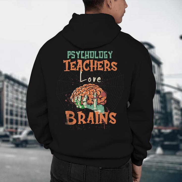 Psychology Teachers Love Brains Halloween For Psychologists Men Women Men's Hoodie Back Print, novelty gifts, funny gifts Psychology Teachers Love Brains Halloween For Psychologists Men Women Men's Hoodie Back Print, novelty gifts, funny gifts
