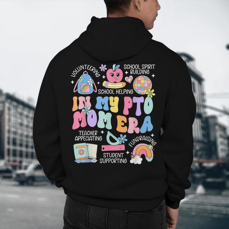 In My PTO Mom Parent Teacher Organization Back To School Men's Hoodie Back Print, novelty gifts, funny gifts
