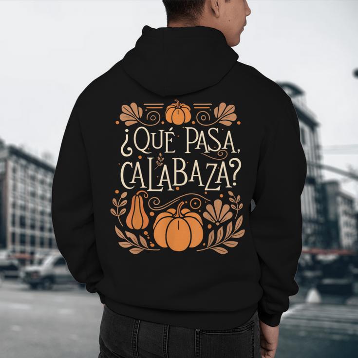 Que Pasa Calabaza Shirt Spanish Teacher Men's Hoodie Back Print, novelty gifts, funny gifts