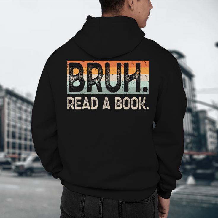 Read A Book Bruh Cool Ela English Teacher Reading Literature Men's Hoodie Back Print, novelty gifts, funny gifts Read A Book Bruh Cool Ela English Teacher Reading Literature Men's Hoodie Back Print, novelty gifts, funny gifts