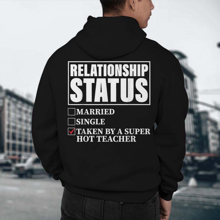 Relationship Status Taken By Super Hot Teacher Men's Hoodie Back Print, novelty gifts, funny gifts Relationship Status Taken By Super Hot Teacher Men's Hoodie Back Print, novelty gifts, funny gifts