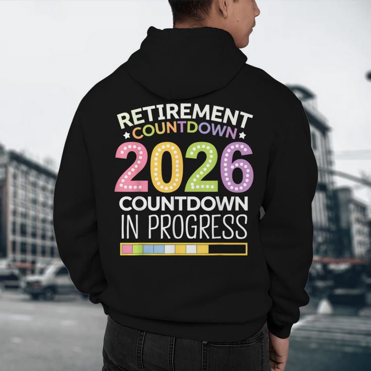 Retirement Class Of 2026 Teacher Countdown Loading Teacher Men's Hoodie Back Print, novelty gifts, funny gifts Retirement Class Of 2026 Teacher Countdown Loading Teacher Men's Hoodie Back Print, novelty gifts, funny gifts