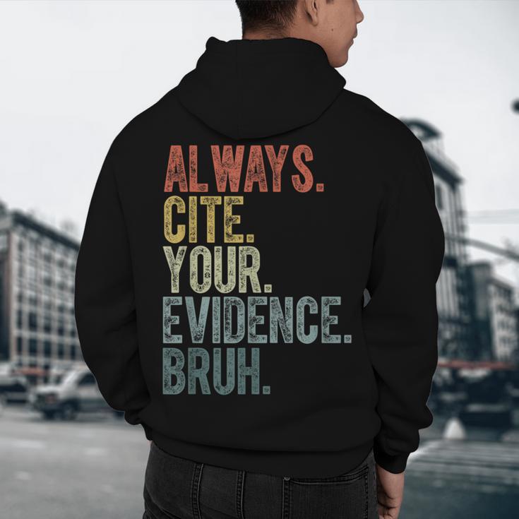 Retro ALways Cite Your Evidence Bruh ELA Teacher For Men Women Kids Men's Hoodie Back Print, novelty gifts, funny gifts Retro ALways Cite Your Evidence Bruh ELA Teacher For Men Women Kids Men's Hoodie Back Print, novelty gifts, funny gifts