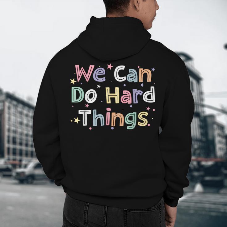 Retro We Can Do Hard-Things Teacher Back To School Men's Hoodie Back Print, novelty gifts, funny gifts Retro We Can Do Hard-Things Teacher Back To School Men's Hoodie Back Print, novelty gifts, funny gifts