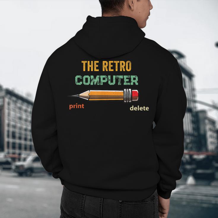 Retro Old-School Computer Pencil Tech Teacher Men's Hoodie Back Print, novelty gifts, funny gifts
