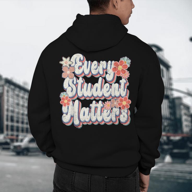 Retro Vintage Every Student Matters Teacher Paraprofessional Men's Hoodie Back Print, novelty gifts, funny gifts Retro Vintage Every Student Matters Teacher Paraprofessional Men's Hoodie Back Print, novelty gifts, funny gifts