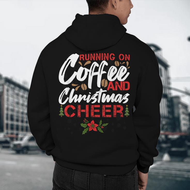 Running On Coffee And Christmas Cheer Lover Teacher For Men Women Kids Men's Hoodie Back Print, novelty gifts, funny gifts