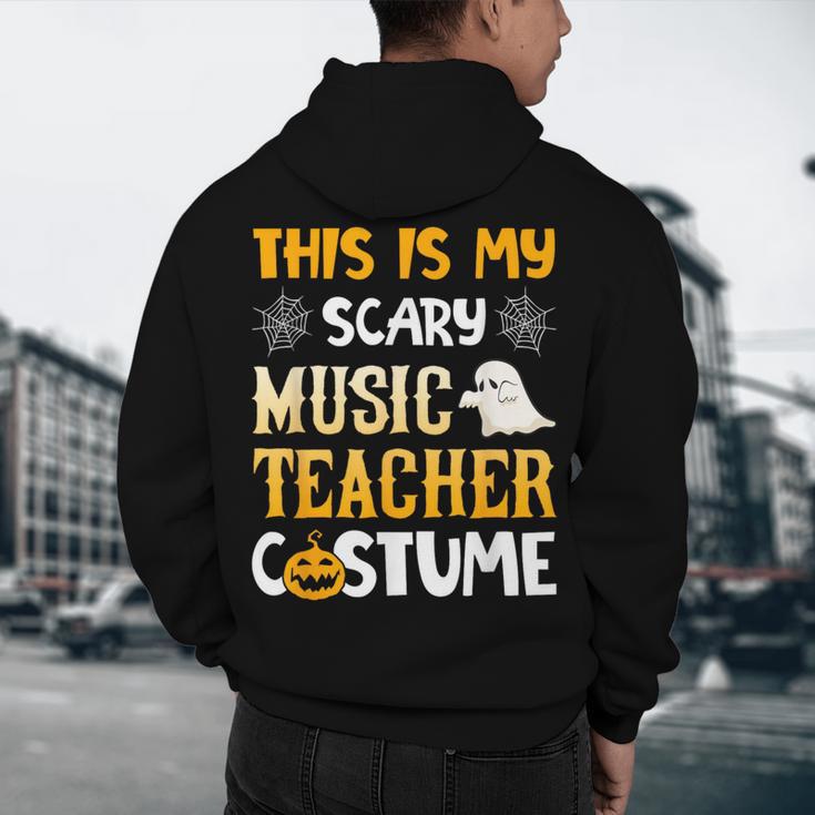 This Is My Scary Music Teacher Halloween Costumes Pajama Men's Hoodie Back Print, novelty gifts, funny gifts This Is My Scary Music Teacher Halloween Costumes Pajama Men's Hoodie Back Print, novelty gifts, funny gifts