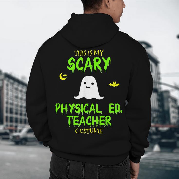 Scary Physical Education Ed Teacher Costume Halloween Easy Men's Hoodie Back Print, novelty gifts, funny gifts Scary Physical Education Ed Teacher Costume Halloween Easy Men's Hoodie Back Print, novelty gifts, funny gifts