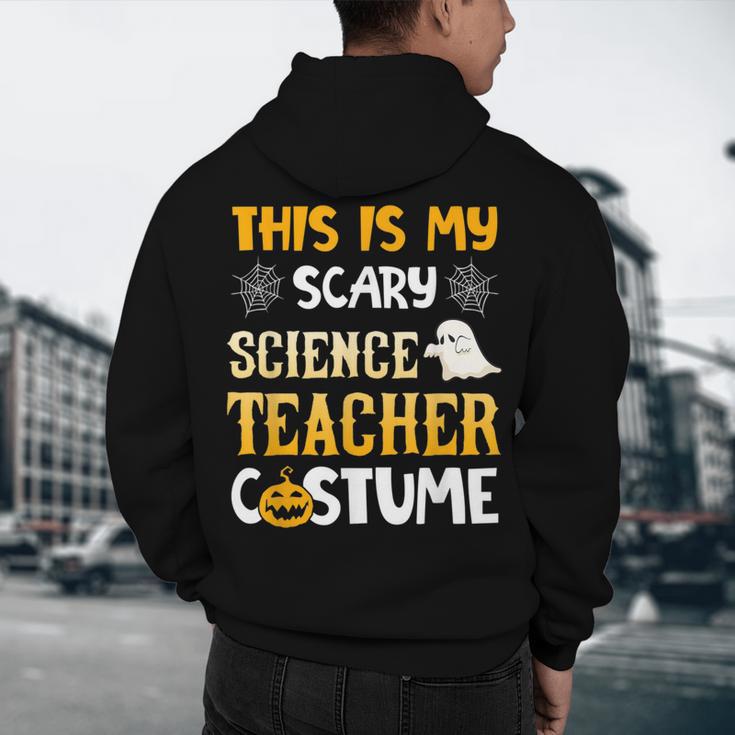 This Is My Scary Science Teacher Halloween Costumes Men Women Kids Men's Hoodie Back Print, novelty gifts, funny gifts