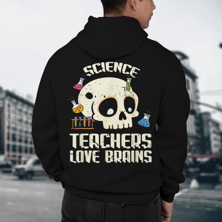 Science Teachers Love Brains Teachers Halloween Men's Hoodie Back Print, novelty gifts, funny gifts Science Teachers Love Brains Teachers Halloween Men's Hoodie Back Print, novelty gifts, funny gifts
