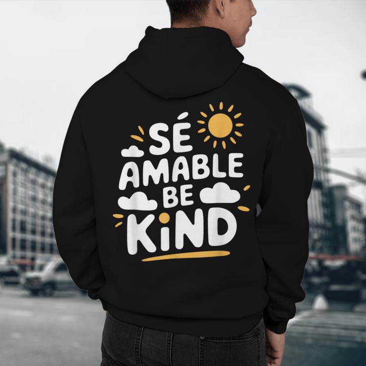 SÉ AMABLE Be Kind Bilingual Teacher Maestra Spanish Teacher Men's Hoodie Back Print, novelty gifts, funny gifts SÉ AMABLE Be Kind Bilingual Teacher Maestra Spanish Teacher Men's Hoodie Back Print, novelty gifts, funny gifts