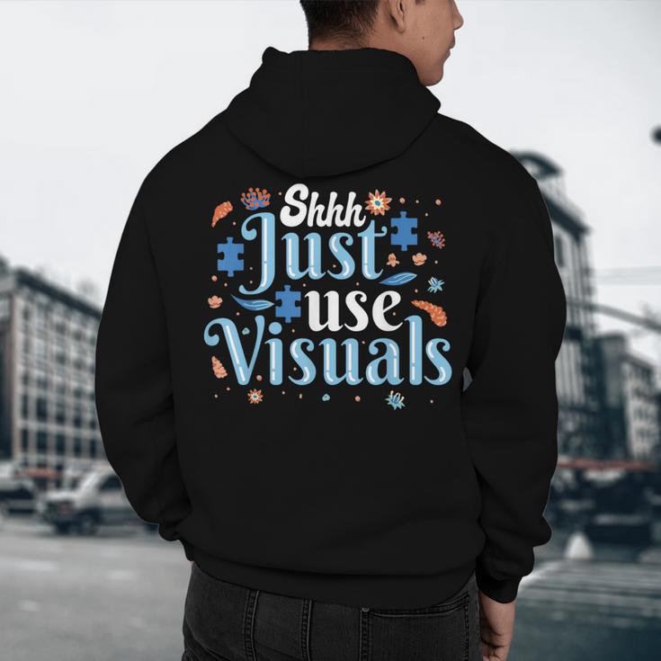 Shhh Just Use Visuals SPED Special Education Teacher Men Women Men's Hoodie Back Print, novelty gifts, funny gifts