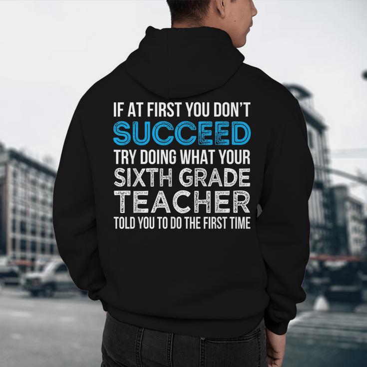 Sixth Grade Teacher 6th Grade Teacher T-Shirt Men's Hoodie Back Print, novelty gifts, funny gifts Sixth Grade Teacher 6th Grade Teacher T-Shirt Men's Hoodie Back Print, novelty gifts, funny gifts