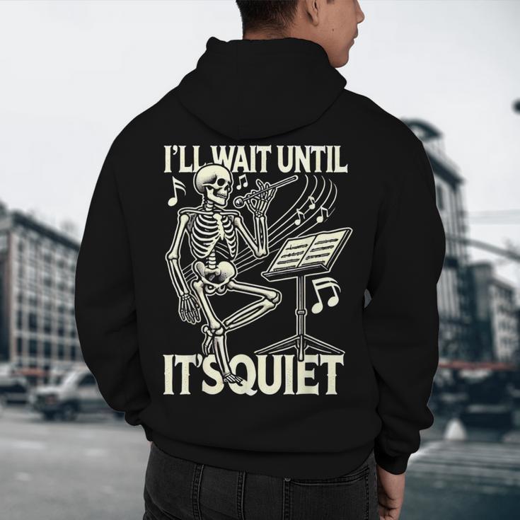 Skeleton Music Teacher I'Ll Wait Until It's Quiet Men's Hoodie Back Print, novelty gifts, funny gifts Skeleton Music Teacher I'Ll Wait Until It's Quiet Men's Hoodie Back Print, novelty gifts, funny gifts